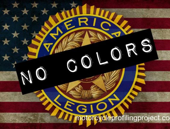 american-legion-no-colors American Legion Posts Discriminating Against Veteran Bikers